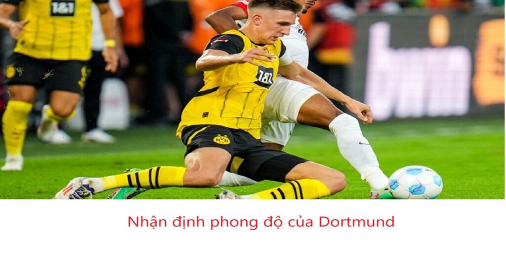 Nhận định phong độ của doi bong Dortmund