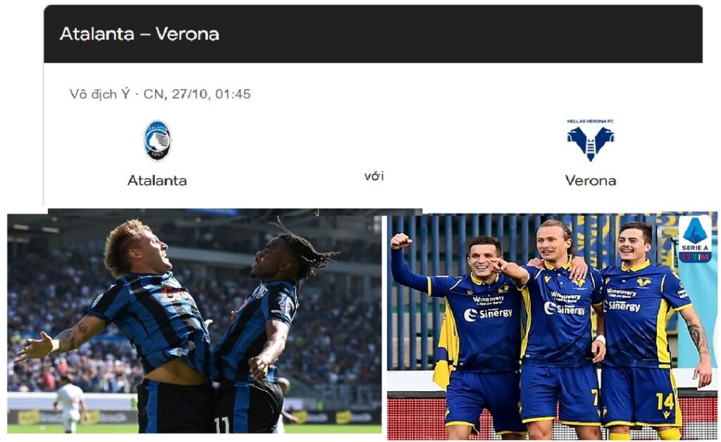 Nhận định trận bóng đá Atalanta vs Verona