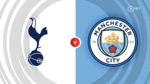 Tottenham vs Man City