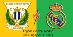 Leganes vs Real Madrid