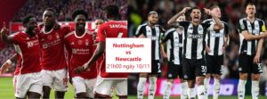 Nhận định Nottingham vs Newcastle