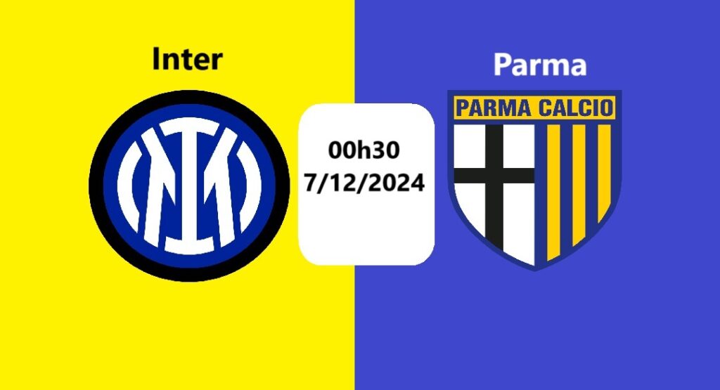 Inter vs Parma 00h30 ngày 7.12