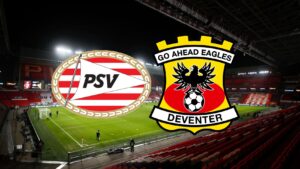 Nhan dinh PSV vs Go Ahead Eagles