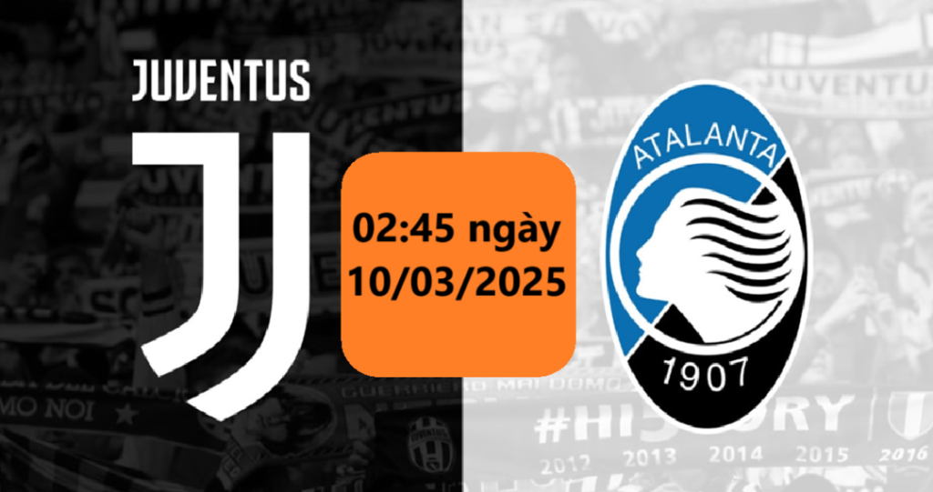 Nhận định Juventus vs Atalanta