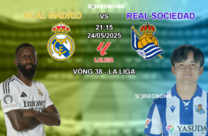 Nhận định Real Madrid vs Sociedad