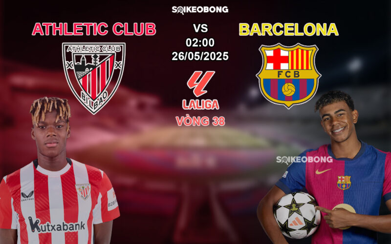 Nhận định bong da Athletic Club vs Barcelona