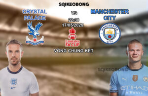 Nhan dinh tran bong da Crystal Palace vs Man City