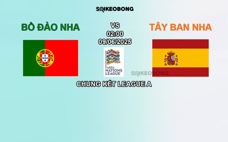 Bồ Đào Nha vs Tây Ban Nha