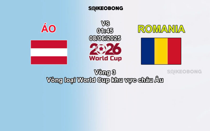 Nhận định Áo vs Romania