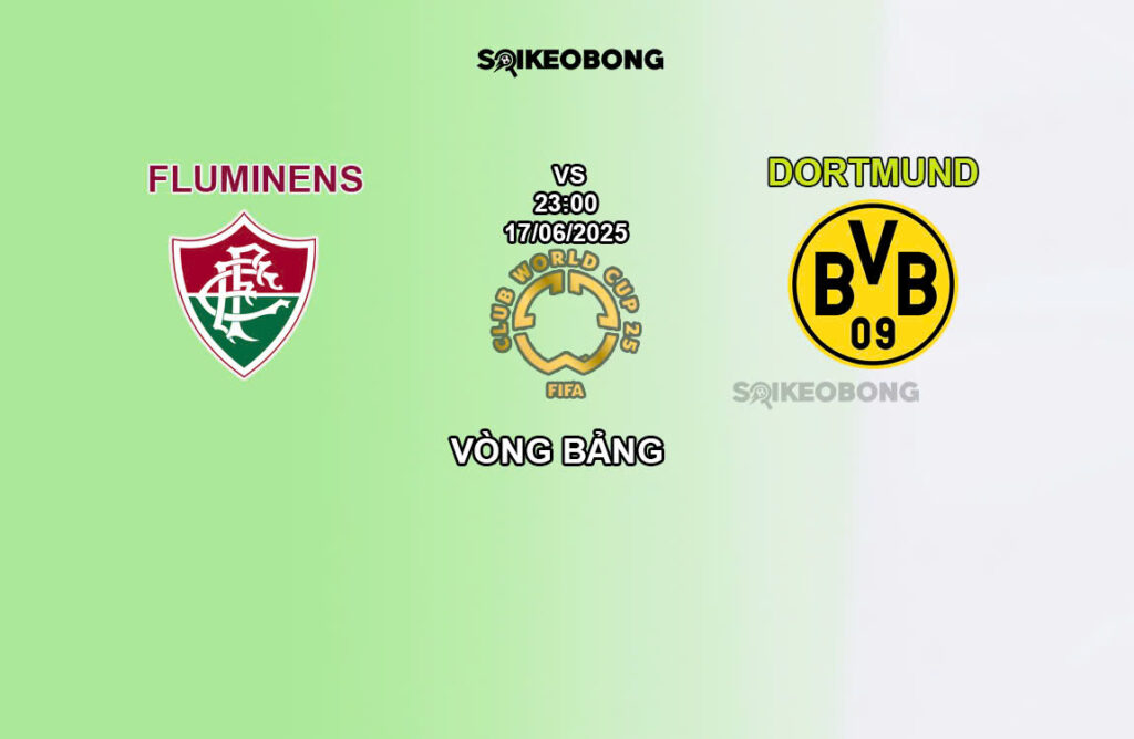 Nhận định Fluminense vs Dortmund