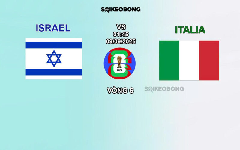 Nhận định Israel vs Italia